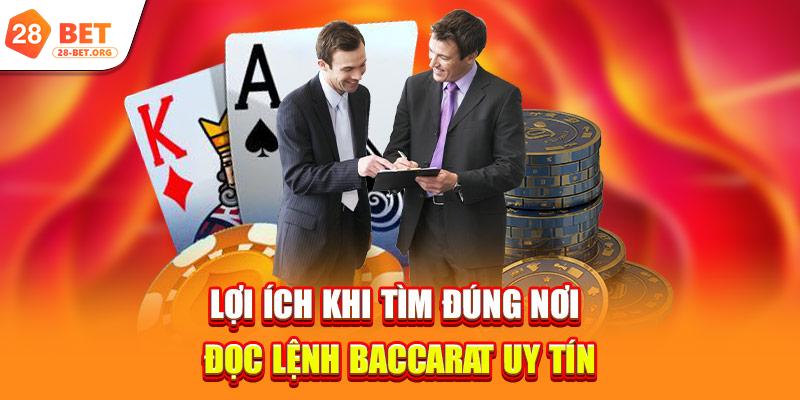 Lợi ích khi tìm đúng nơi đọc lệnh Baccarat uy tín