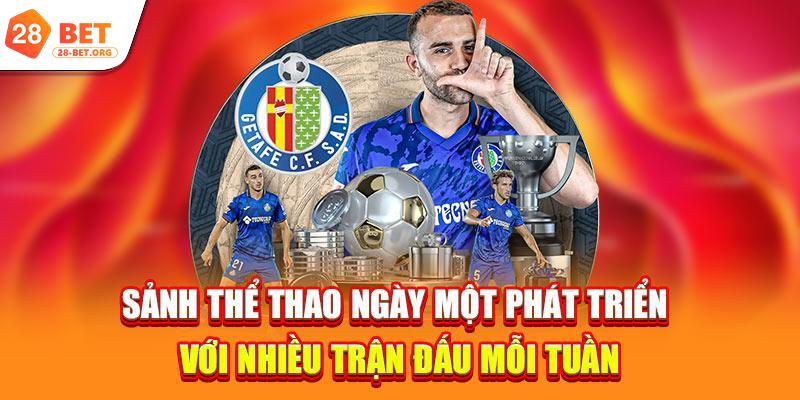 Sảnh thể thao ngày một phát triển với nhiều trận đấu mỗi tuần